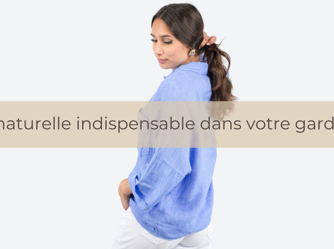 "Le lin : Votre signature de style pour toutes les occasions"